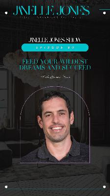 FEED YOUR WILDEST DREAMS AND SUCCEED
