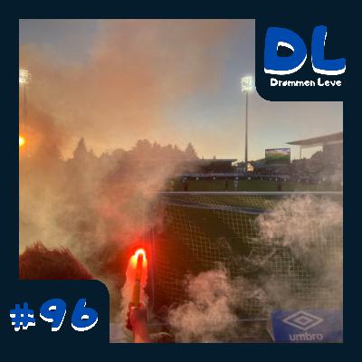 #96 Fotballfest eller fyllefest?
