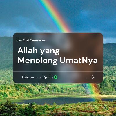 "Allah yang Menolong Umat-Nya - Ester 4"