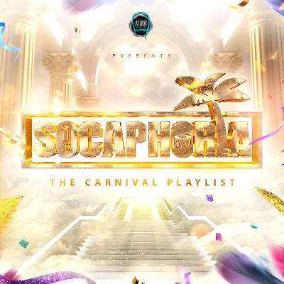 A-TEAM - SOCAPHORIA [THE CARNIVAL PLAYLIST] 2025