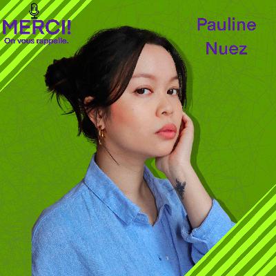 #6 REDIFFUSION INTERVIEW DE PAULINE NUEZ, ACTRICE