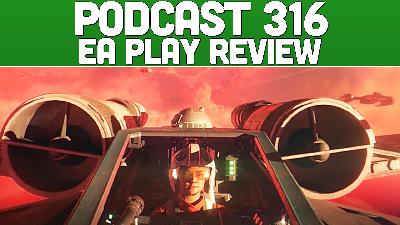 Podcast 316: EA Play Review Podcast 316: EA Play Review