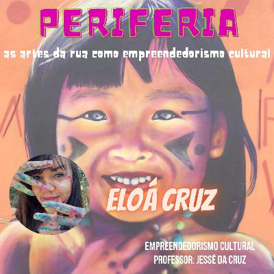 Empreendedorismo Cultural - "Periferia: as artes da rua como empreendedorismo cultural"