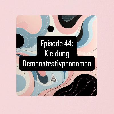 44. Der Pullover oder die Jacke? Вчимо німецьку через одяг!