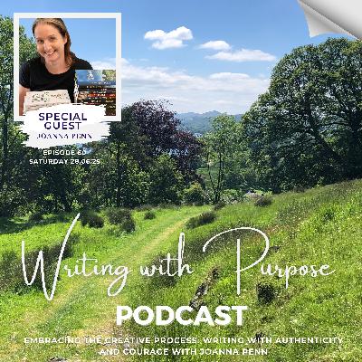 #60 Embracing the Creative Process: Writing with Authenticity and Courage with Joanna Penn