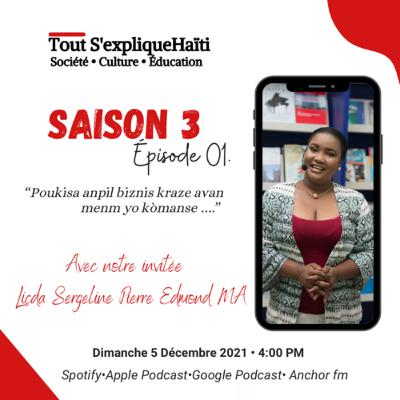 S03E01. “Poukisa anpil biznis kraze avan menm yo kòmanse ..?!”