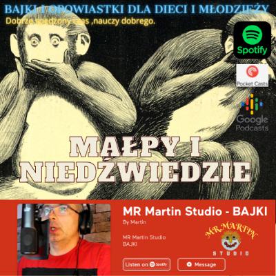 08 Bajka - Małpy i niedzwiedzie
