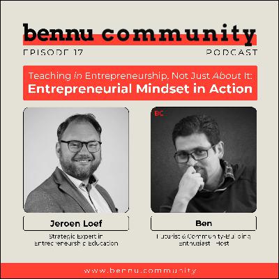Teaching in Entrepreneurship, Not Just About It: Entrepreneurial Mindset in Action