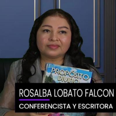 Te presentamos a Rosalba Lobato Falcón