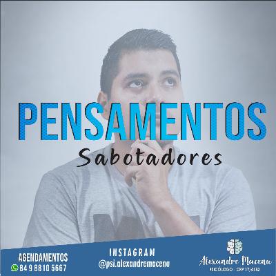 PENSAMENTOS SABOTADORES