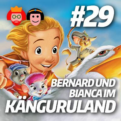 BERNARD UND BIANCA IM KÄNGURULAND | Zwei PRINZESSINNEN reden über Disney | #29