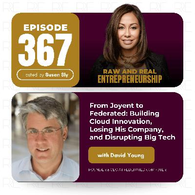 From Joyent to Federated: Building Cloud Innovation, Losing His Company, and Disrupting Big Tech with David Young