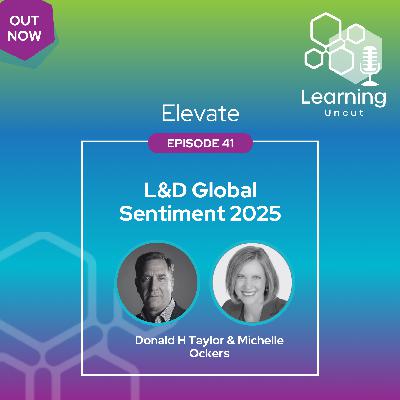 Elevate 41: L&D Global Sentiment 2025