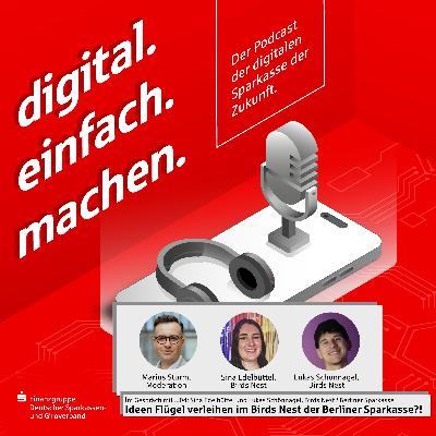 Im Gespräch mit ... 04: Sina Eddelbüttel und Lukas Schönnagel, Berliner Sparkasse