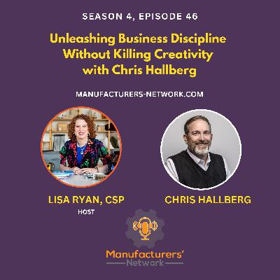 Unleashing Business Discipline Without Killing Creativity with Chris Hallberg