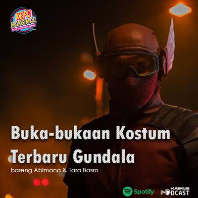 001. Buka-Bukaan Kostum Terbaru Gundala