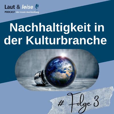 Nachhaltigkeit in der Kulturbranche