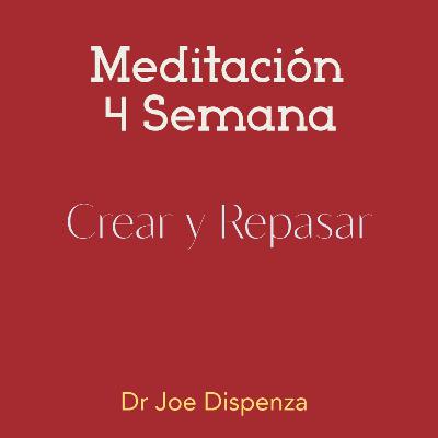 Meditación semana cuatro