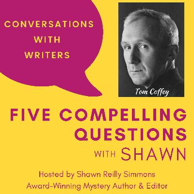 EP214: 5CQ for Tom Coffey, Author of SPECIAL VICTIM EP214: 5CQ for Tom Coffey, Author of SPECIAL VICTIM