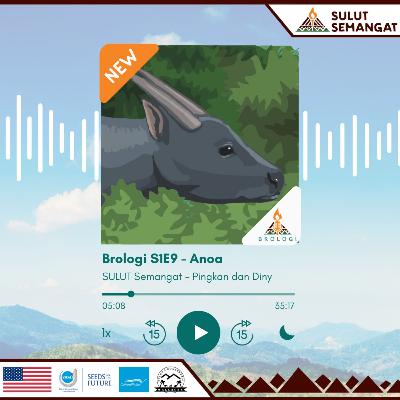 Episode 9: Anoa Episode 9: Anoa