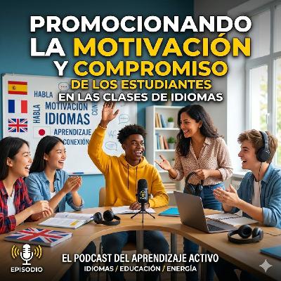 El Arte de Encender la Chispa: Motivación y Mentalidad en el Aula