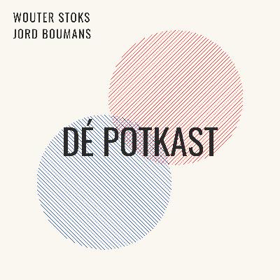 Dé Potkast #1 - Onze toekomst.