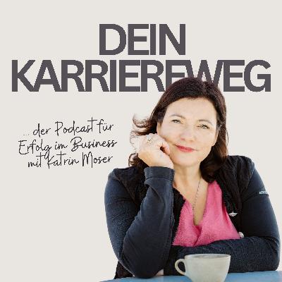 Dein Karriereweg - Mit Katrin Moser I Traumjob I Karriere I Erfolg I Jobglück: #084 - Raus aus dem Hamsterrad: Wie du erkennst, dass dein Job dich unglücklich macht