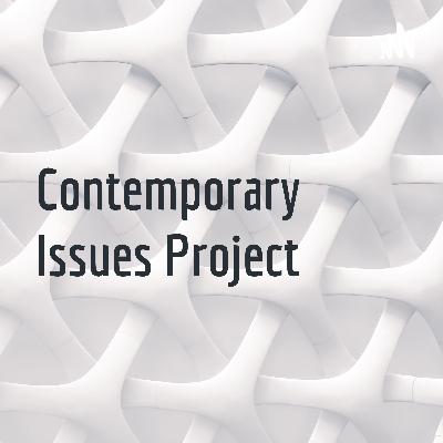 Contemporary Issues Podcast