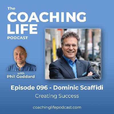 096 Dominic Scaffidi - Creating Success