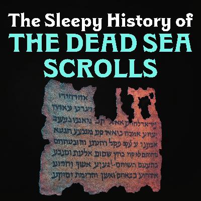 The Dead Sea Scrolls The Dead Sea Scrolls