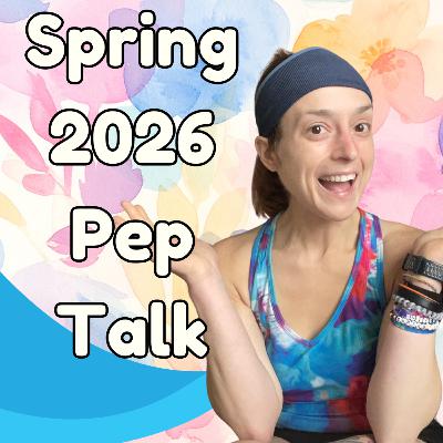 Pep Talk (Spring 2026 Edition) Pep Talk (Spring 2026 Edition)