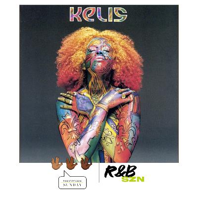 Episode 59 - 25 Years of Kelis album Kaleidoscope