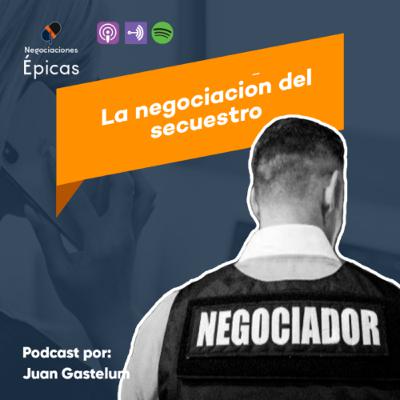 La negociación del secuestro