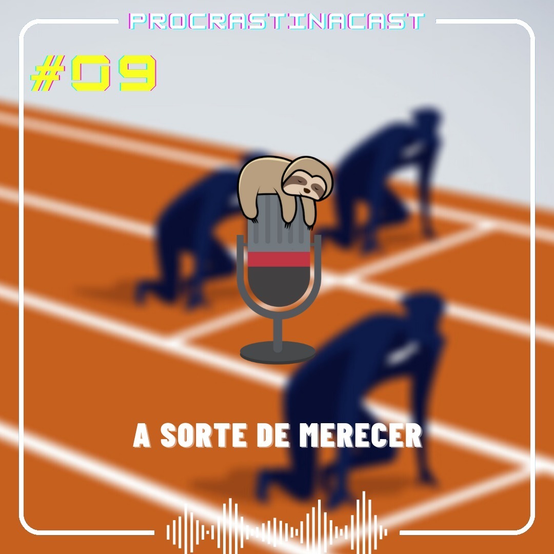 Procrastinacast