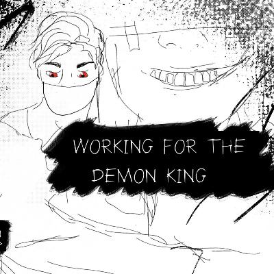 Working for the Demon King