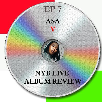 EP 7 - Asa - V