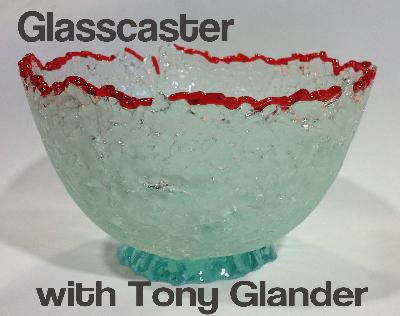Shatter Some Glass with Tony Glander