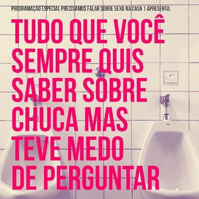 #3 Tudo que você sempre quis saber sobre chuca mas teve medo de perguntar com Lana Del Ray VEVO e Rico V.