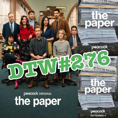 #276 - The Paper (Season 1, Episodes 1-3)