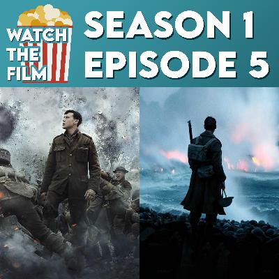 S1E5 - 1917 / Dunkirk