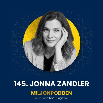 145. Psykolog Jonna Zandler - Kraften i att vara sann mot sig själv och sina beslut 145. Psykolog Jonna Zandler - Kraften i att vara sann mot sig själv och sina beslut