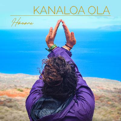 The story behind Kanaloa Ola