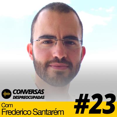 #23 – [Parte 2] Como fazer investimentos lucrativos na Bolsa? - com Frederico Santarém