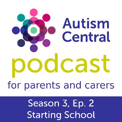 Transitions: Starting School