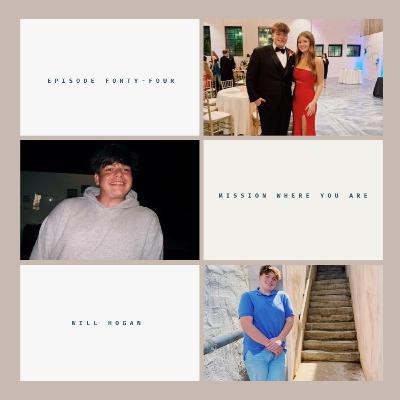Mission Where You Are ~ Will Hogan & Madison Lee
