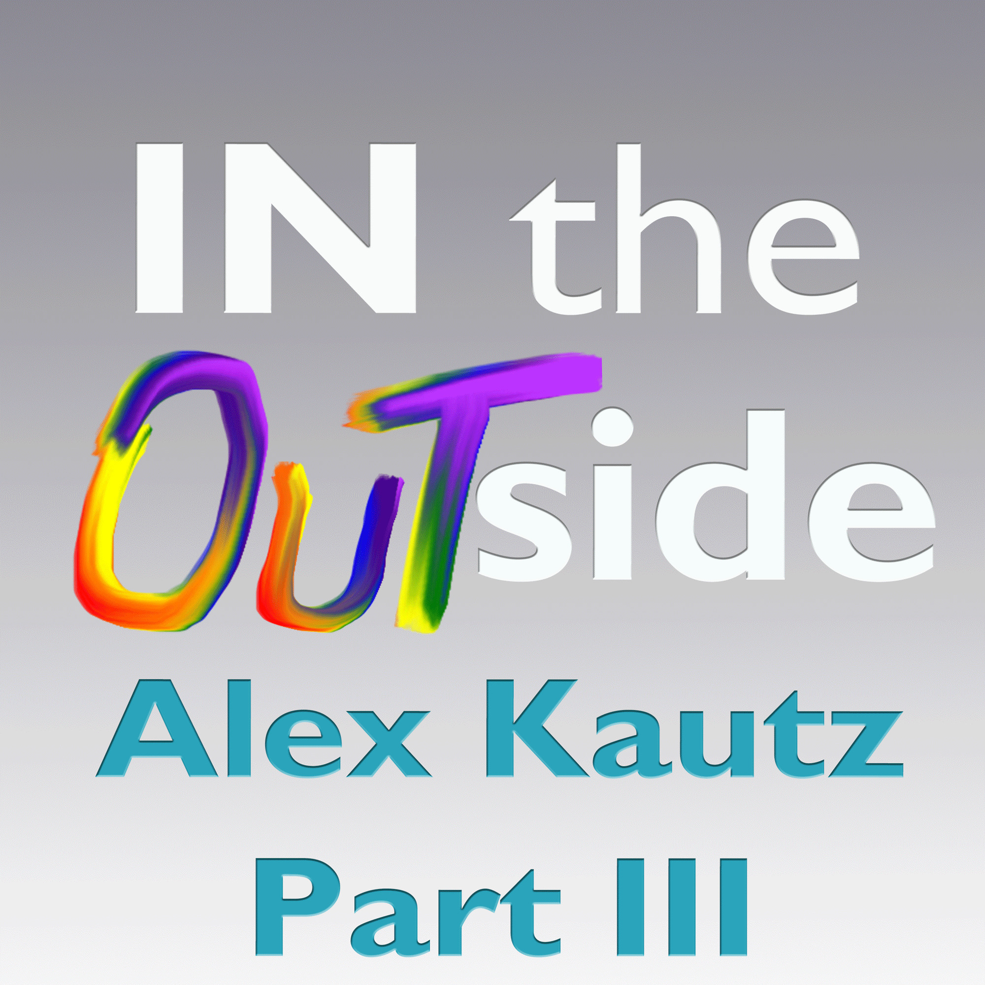 IN the OUTside
