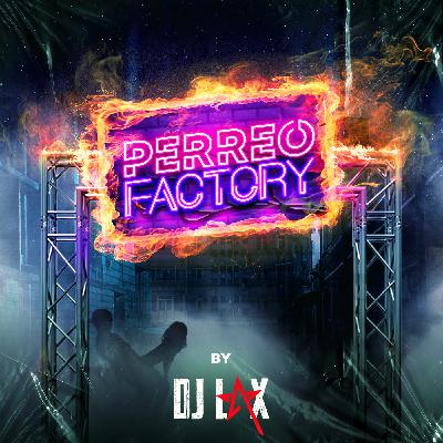 DjLax-PerreoFactoryMix00
