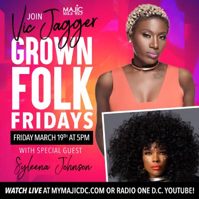Syleena Johnson | Grown Folk Fridays
