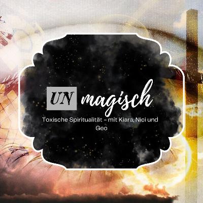 #24 - Toxische Spiritualität