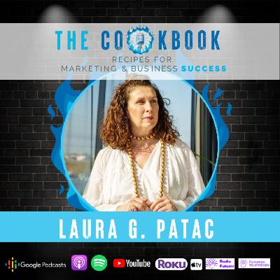 The Cookbook Podcast - Laura G. Patac: Unpacking the Entrepreneurial Journey